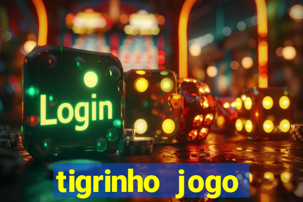 tigrinho jogo deposito minimo 1 real